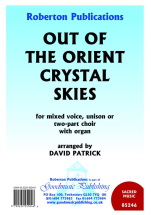 David Patrick: Out Of The Orient Crystal Skies (SATB)