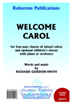 Richard Gordon-Smith: Welcome Carol (SATB)
