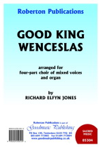 Richard Elfyn-Jones: Good King Wenceslas (SATB)