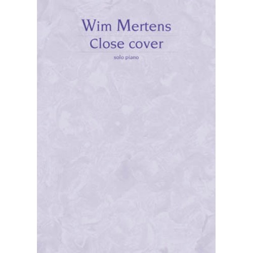 Wim Mertens: Close Cover