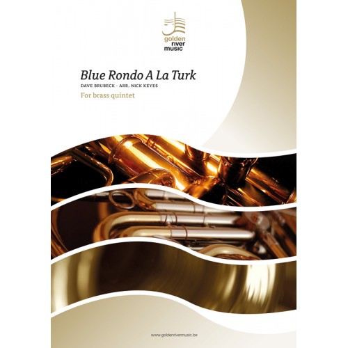 Dave Brubeck: Blue Rondo A La Turk (Koperkwintet)