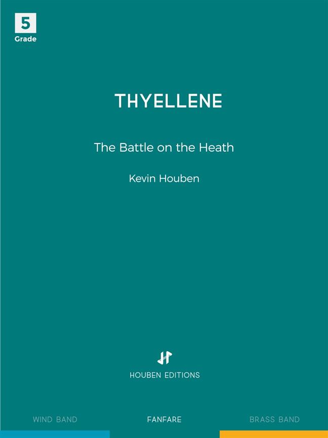 Kevin Houben: Thyellene (Partituur Fanfare)