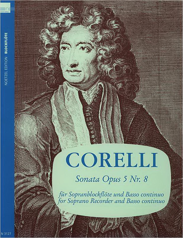 Arcangelo Corelli: Sonate a-moll op. 5 Nr. 8 (Sopraanblokfluit)