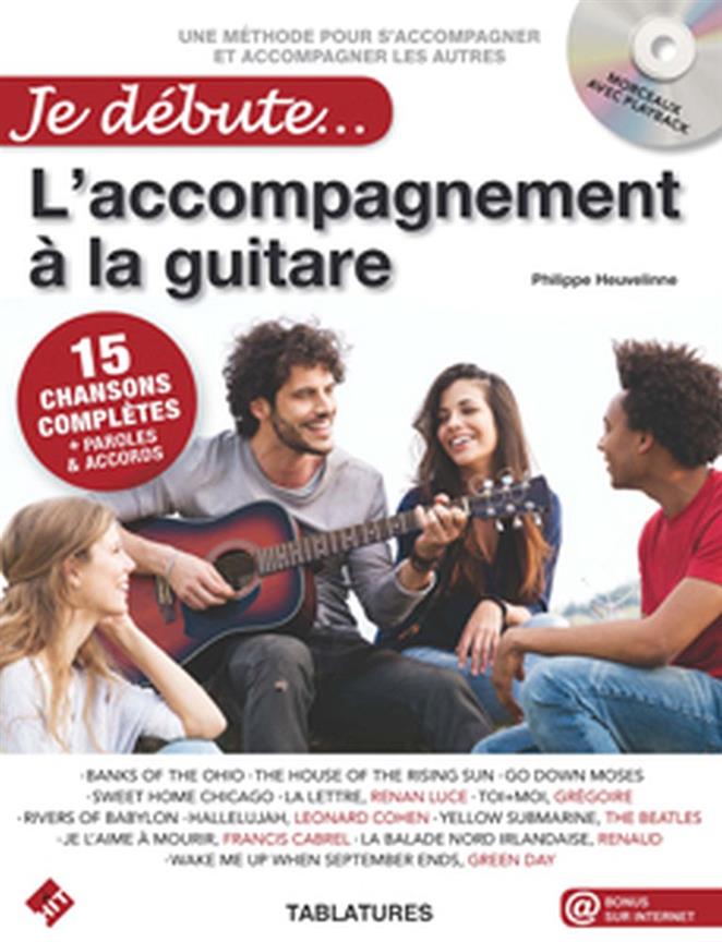 Je Debute - L'Accompaniment A La Guitare