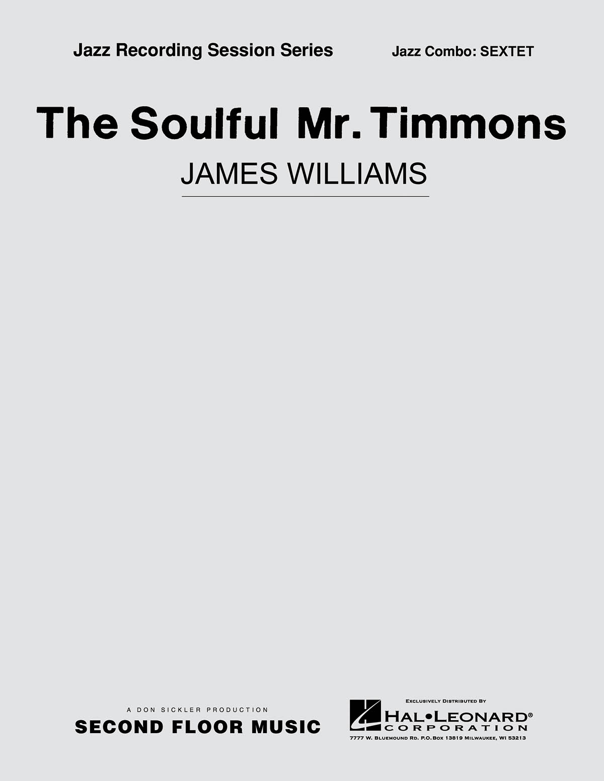 The Soulful Mr. Timmons – Sextet Septet