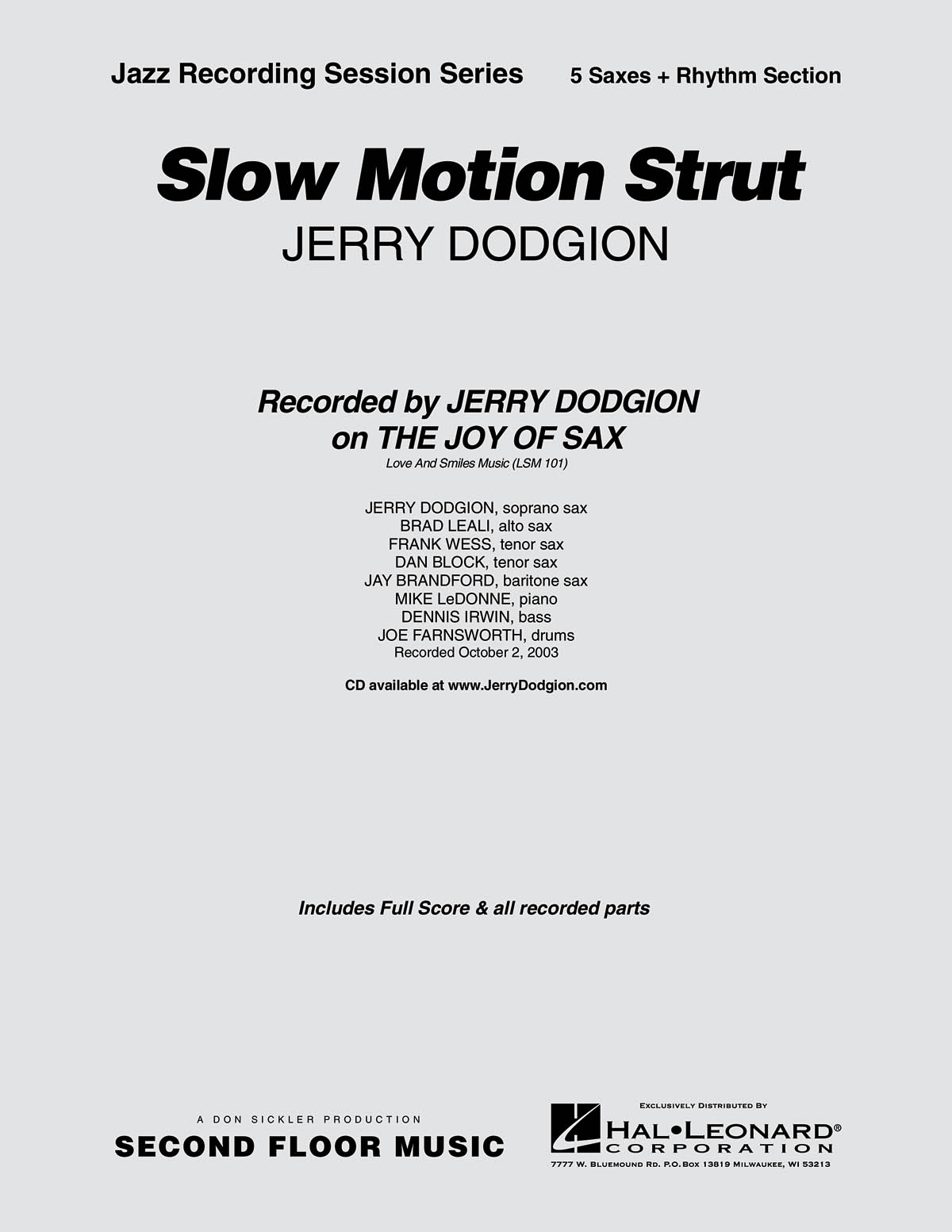 Slow Motion Strut