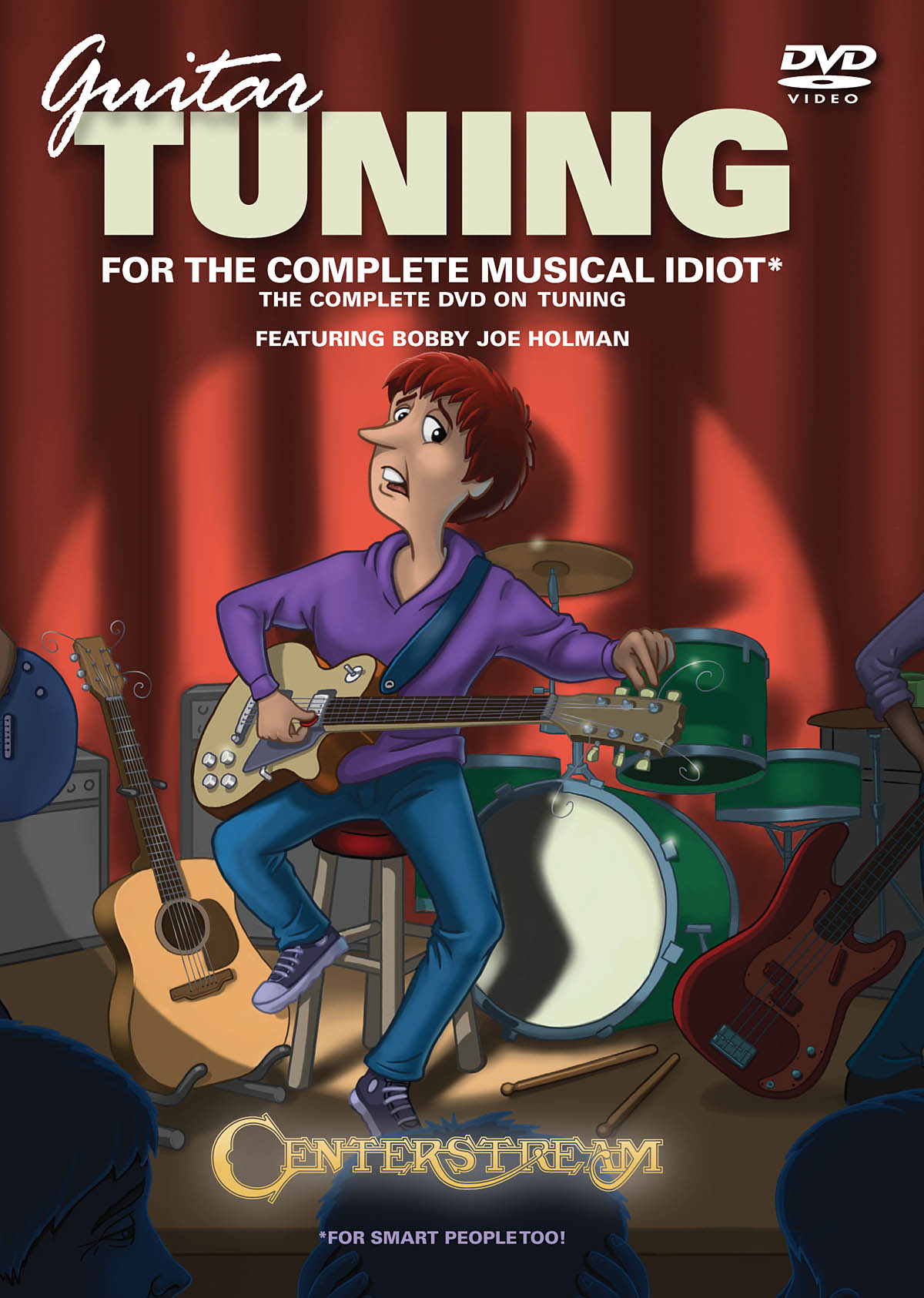 Guitar Tuning For The Complete Musical Idiot(The Complete DVD on Tuning, Strings and Intonation)