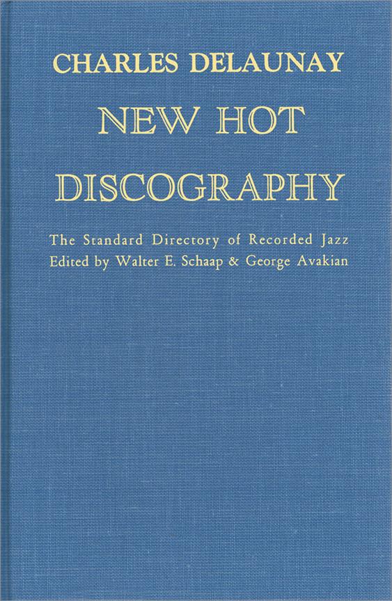 New Hot Discography(The Standard Dictionary ofuerecorded Jazz)