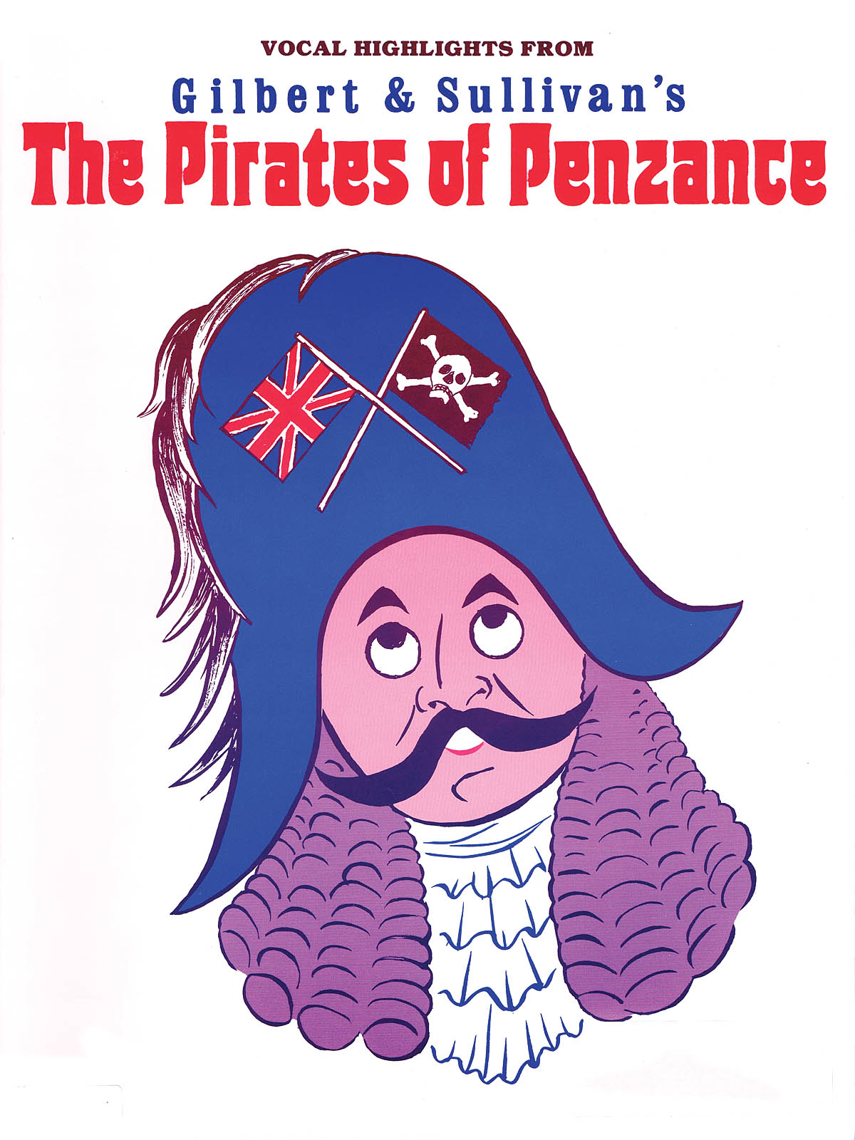 Gilbert & Sullivan's The Pirates of Penzance(Vocal Selections)