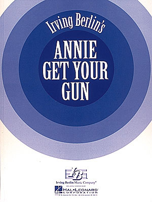 Annie Get Your Gun(Vocal Score)