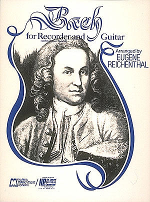 Bach For Soprano or Tenor Recorder and Guitar(Recorder and Guitar)