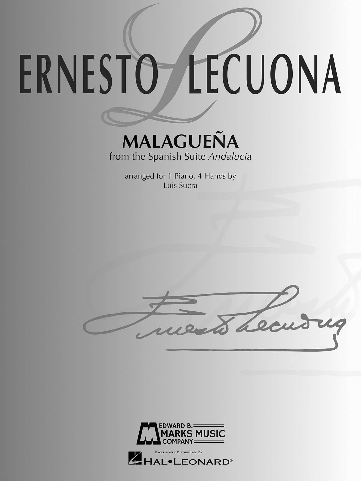 Ernesto Lecuona: Malaguena (Piano)