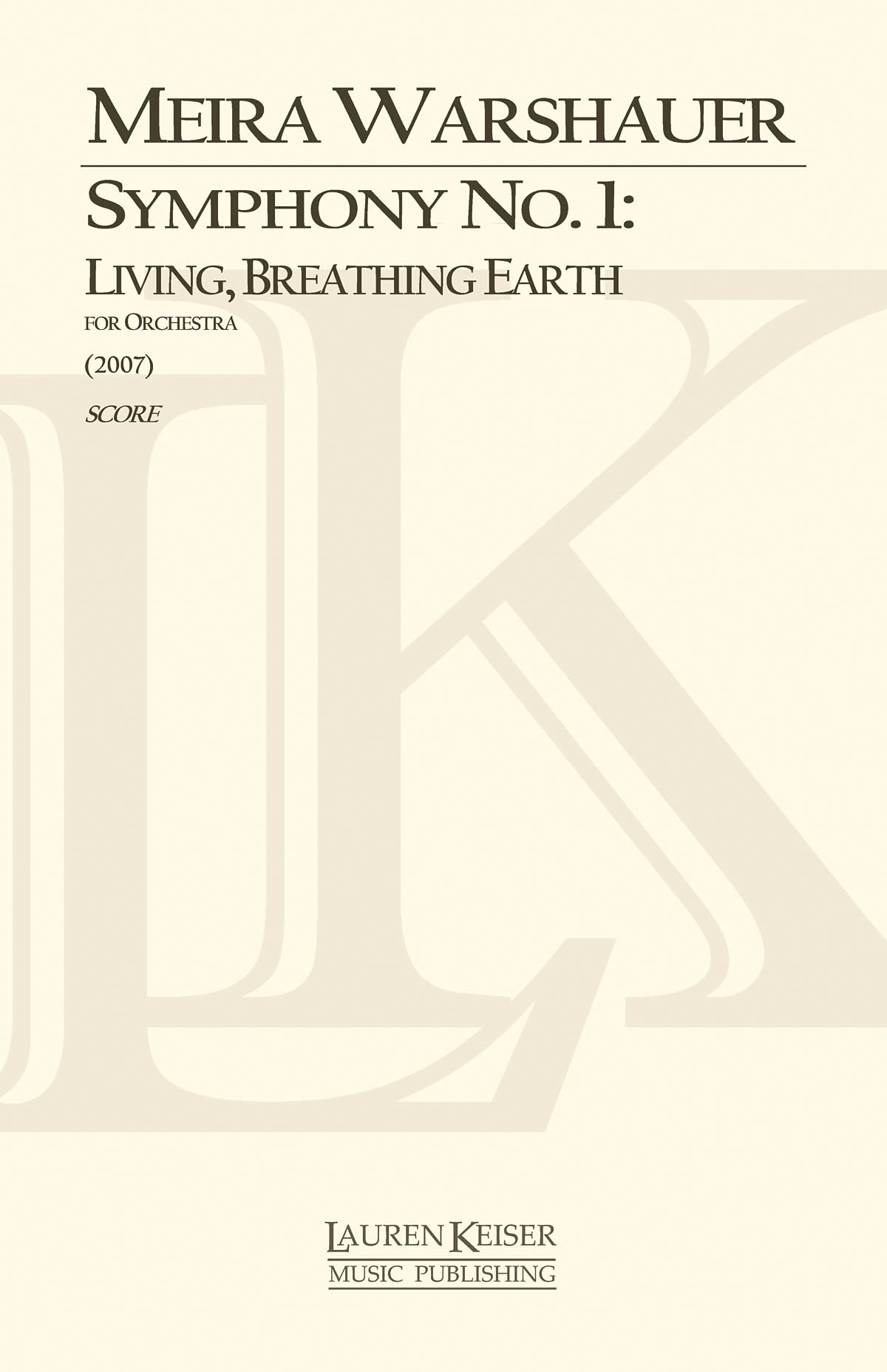 Symphony No. 1: Living, Breathing Earth