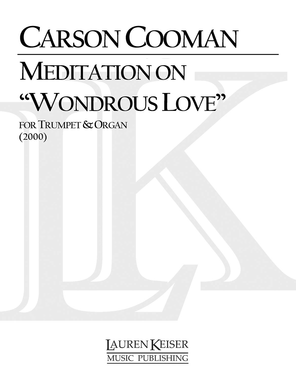 Meditation on Wondrous Love