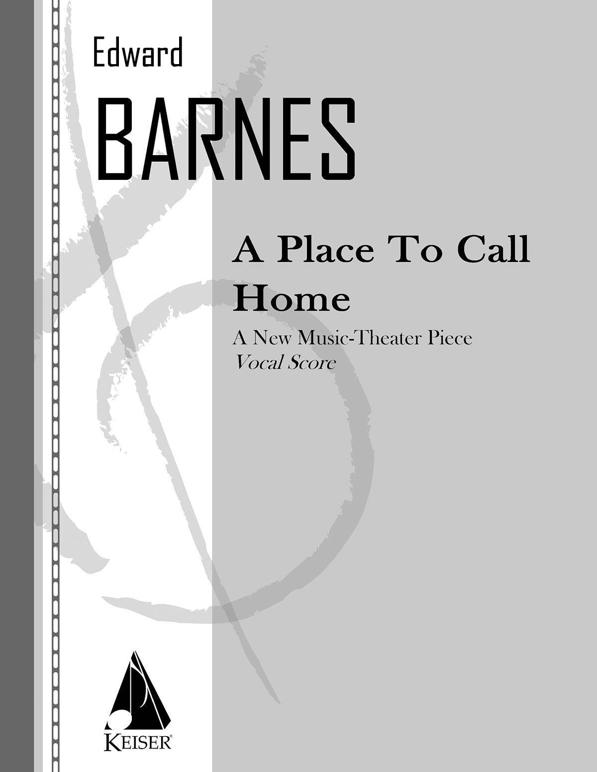 A Place to Call Home(Opera Vocal Score)