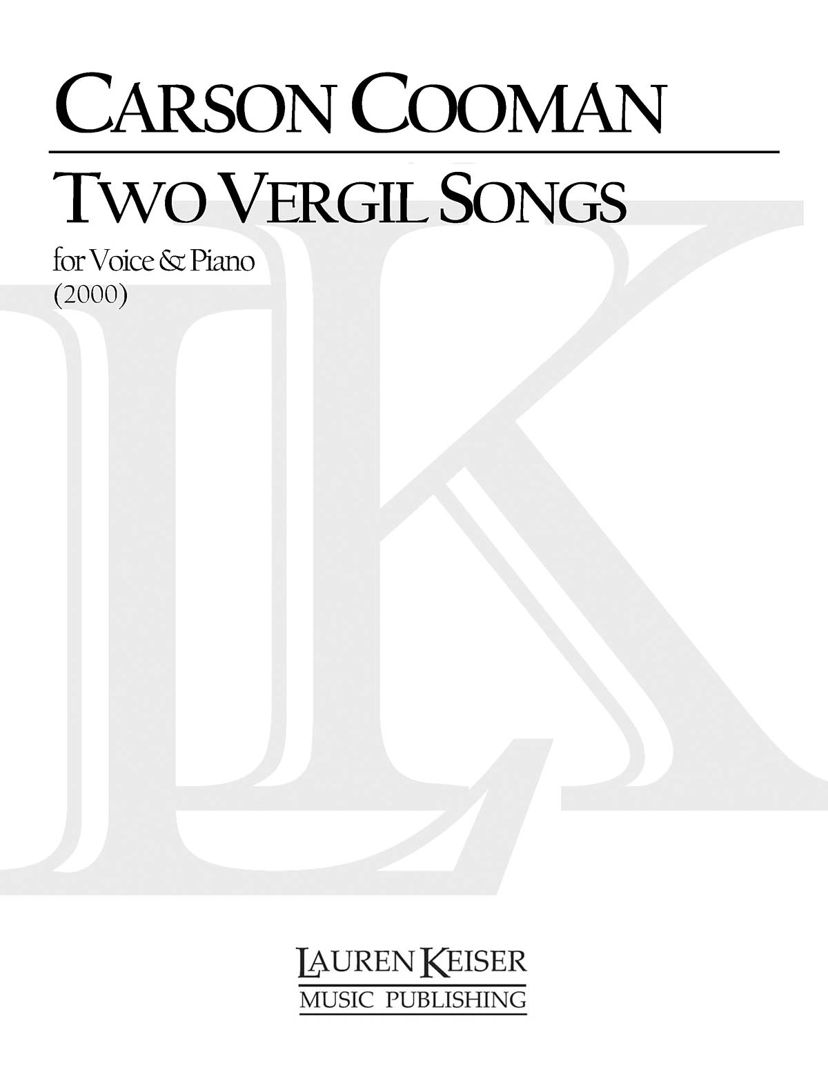 Two Vergil Songs (Voice and Piano)