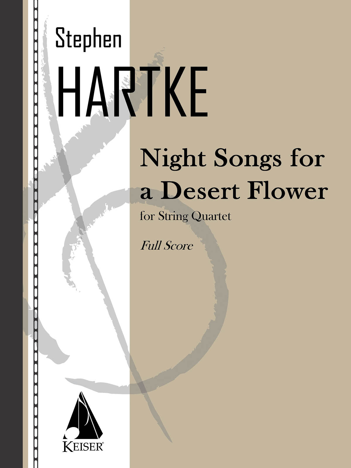 Night Songs For A Desert Flower(fuer String Quartet)