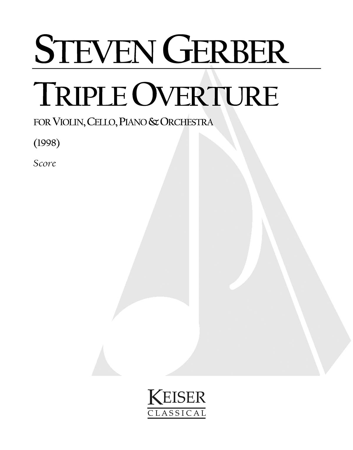 Triple Overture for Piano Trio and Orchestra