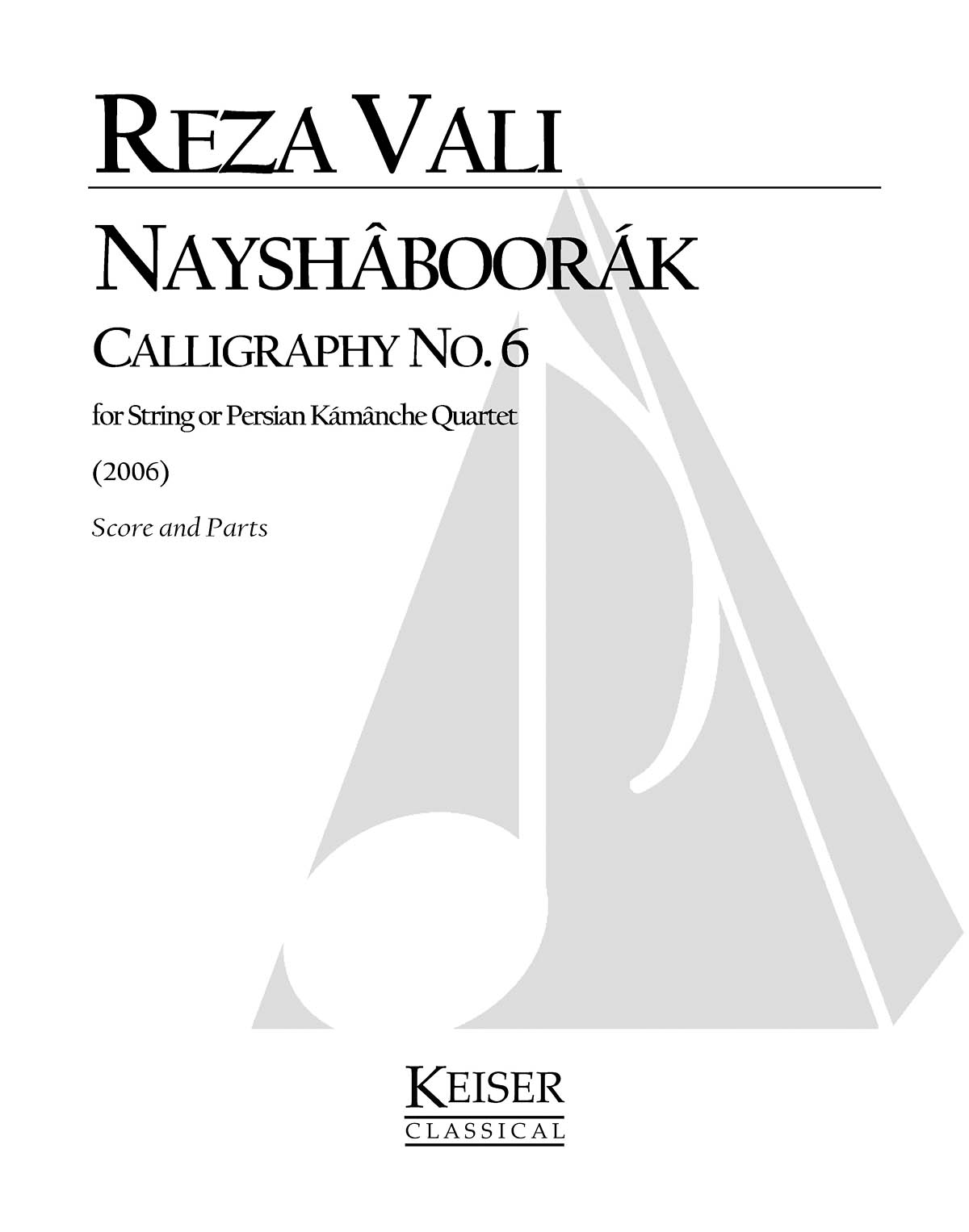 Nayshaboorak: Calligraphy No. 6