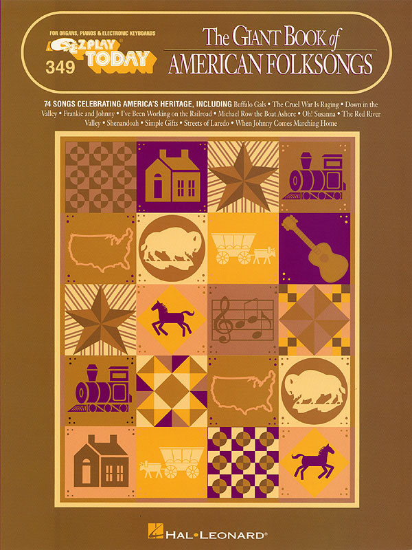 The Giant Book of American Folksongs(E-Z Play Today Volume 349)