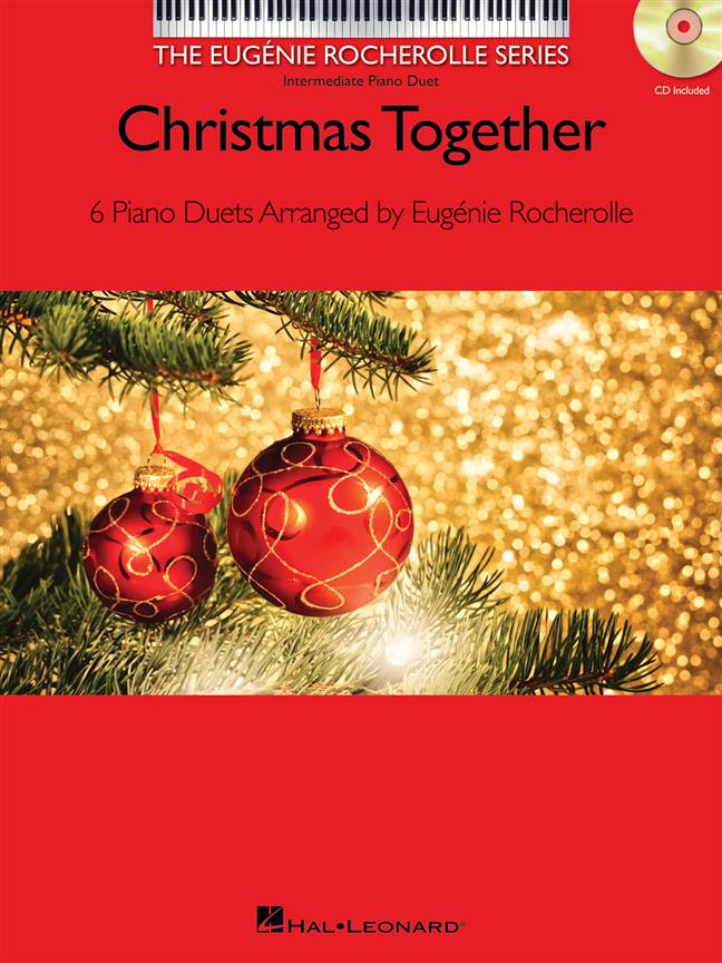 Christmas Together(6 Piano Duets Arranged by Eugénie Rocherolle)