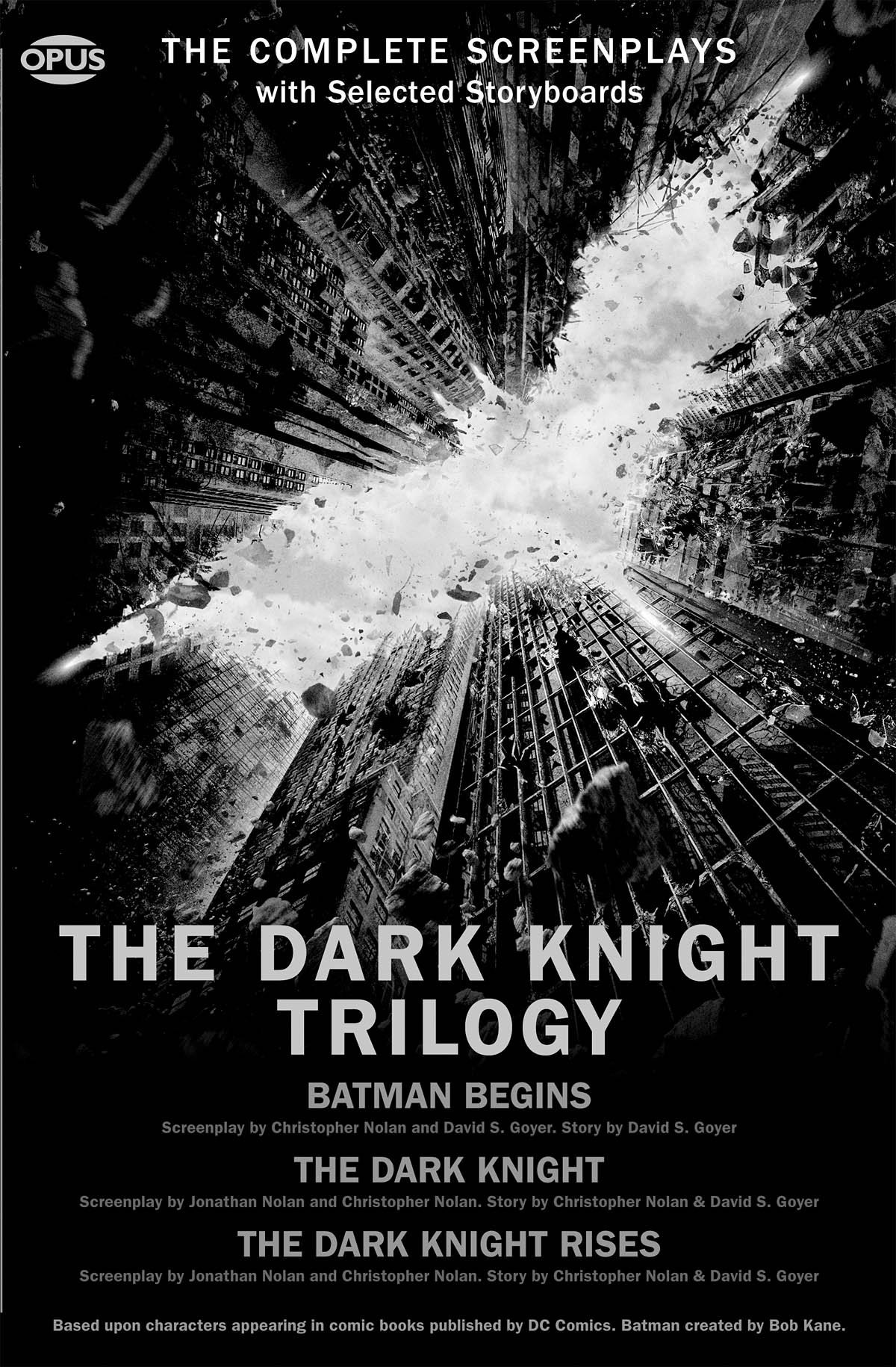 The Dark Knight Trilogy(The Complete Screenplays)