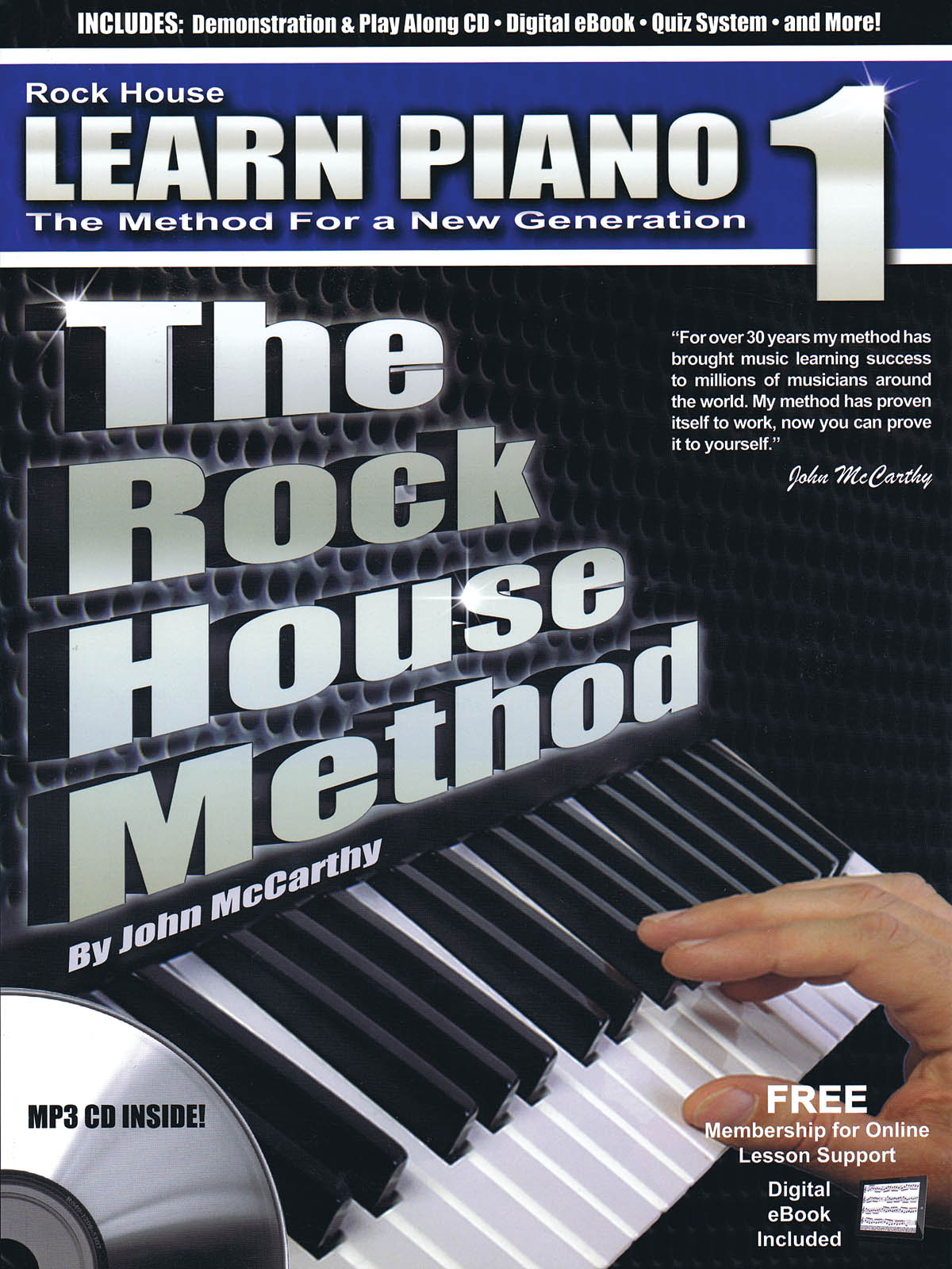 The Rock House Method: Learn Piano 1(The Method For A New Generation)