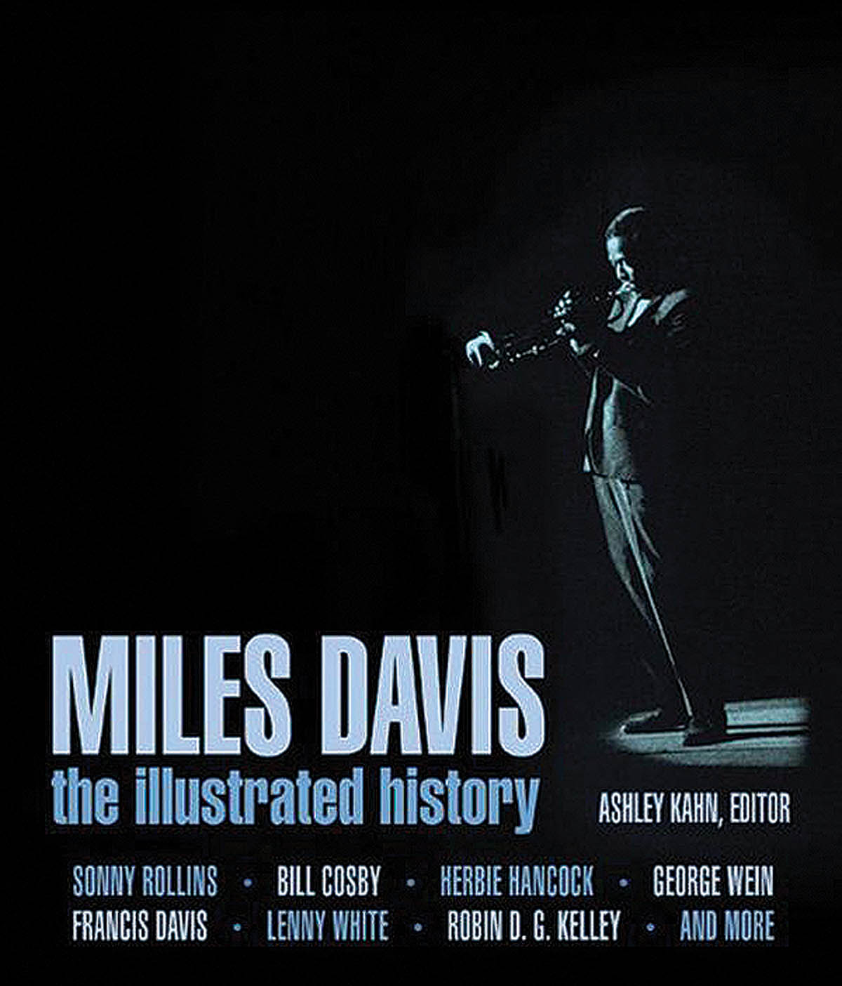 Miles Davis - The Complete Illustrated History