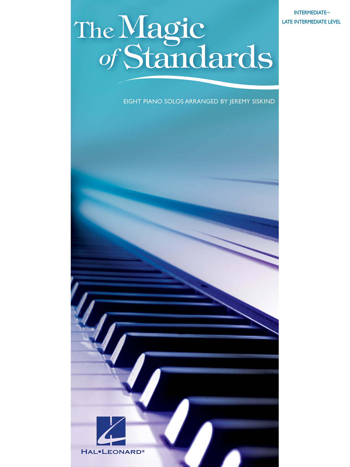 The Magic of Standards(Eight Piano Solos)