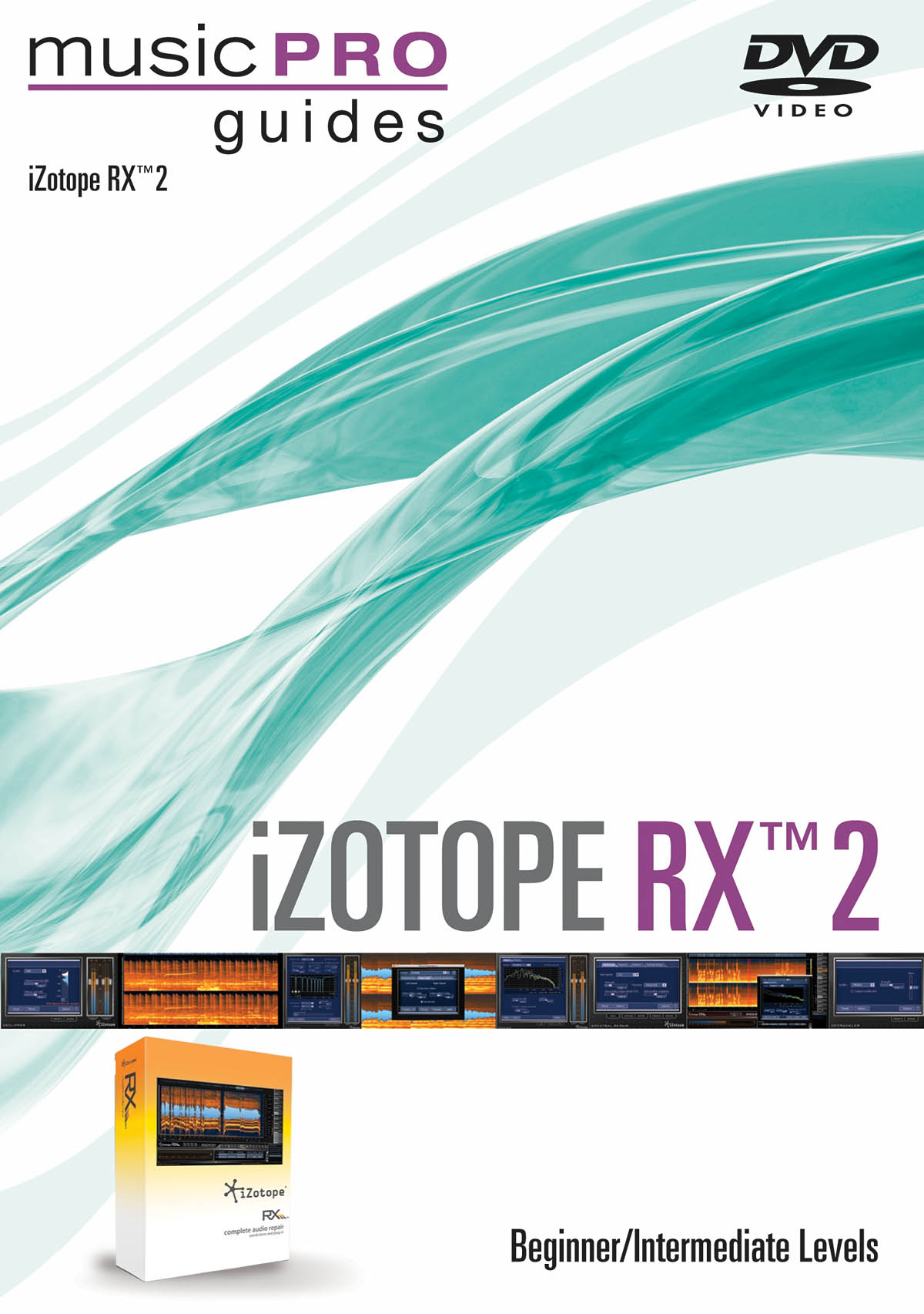 iZotope RXTM 2(Beginner/Intermediate Level)