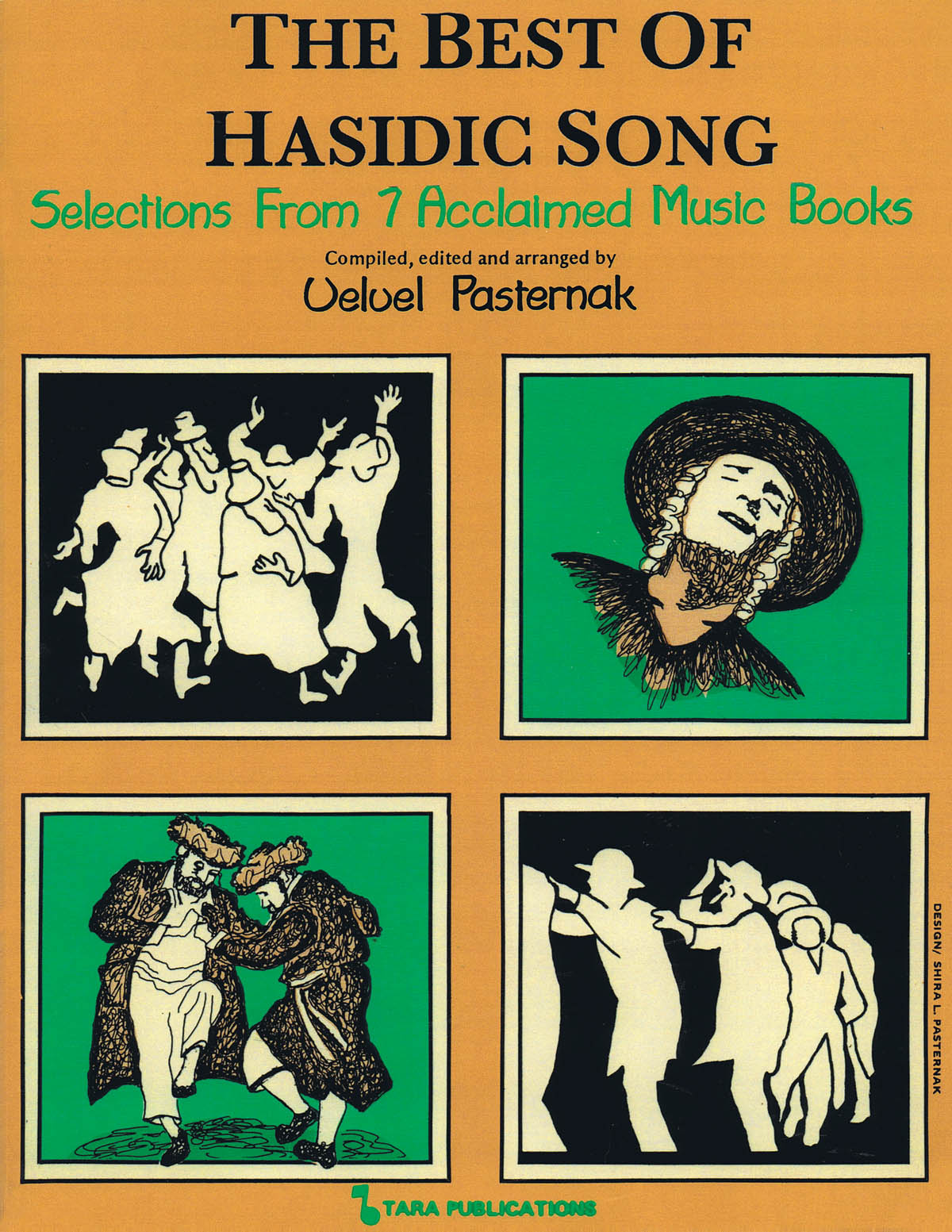 The Best of Hasidic Song(Selections from 7 Acclaimed Music Books)