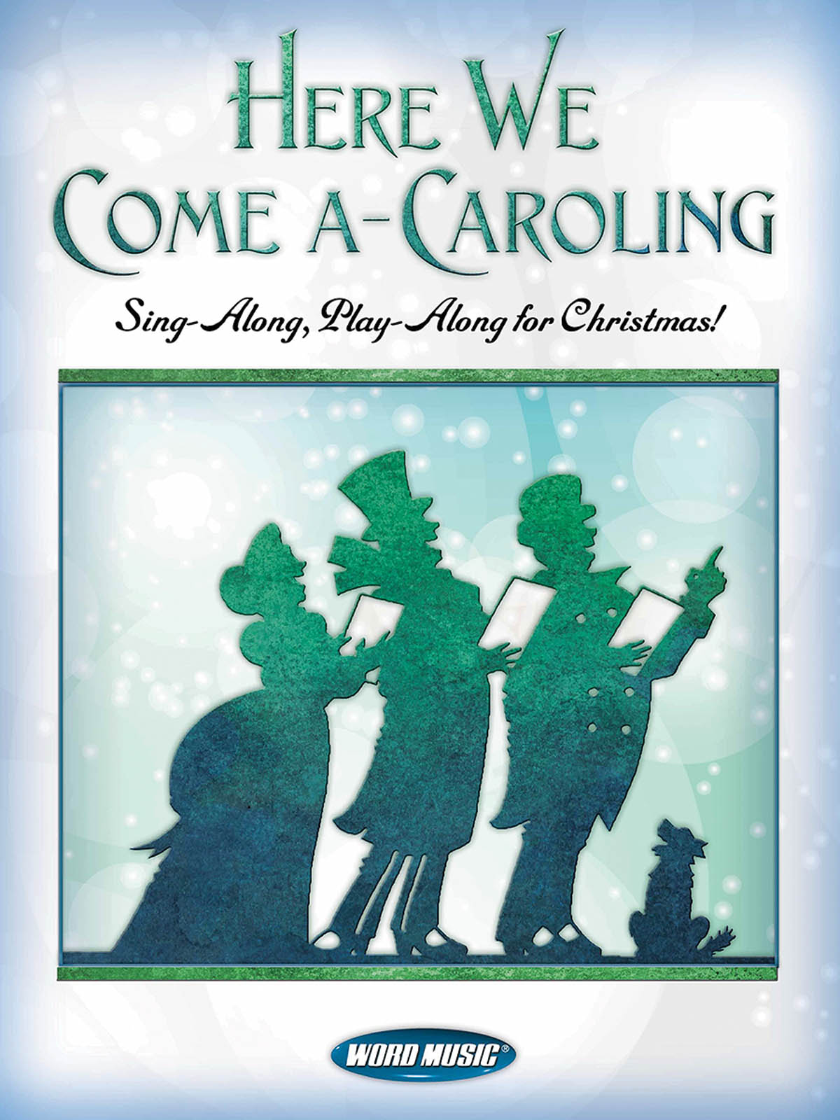 Here We Come A Caroling Sing Along Play Along