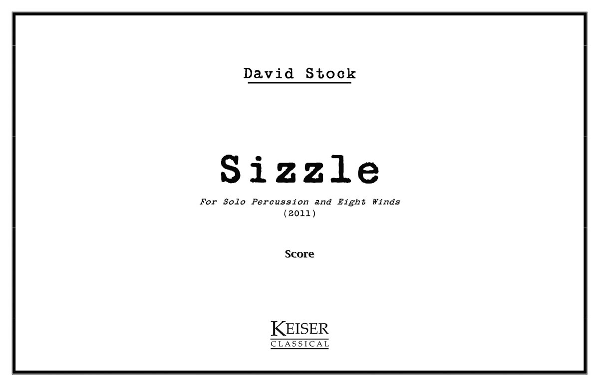 Sizzle - Solo Percussion and 8 Winds
