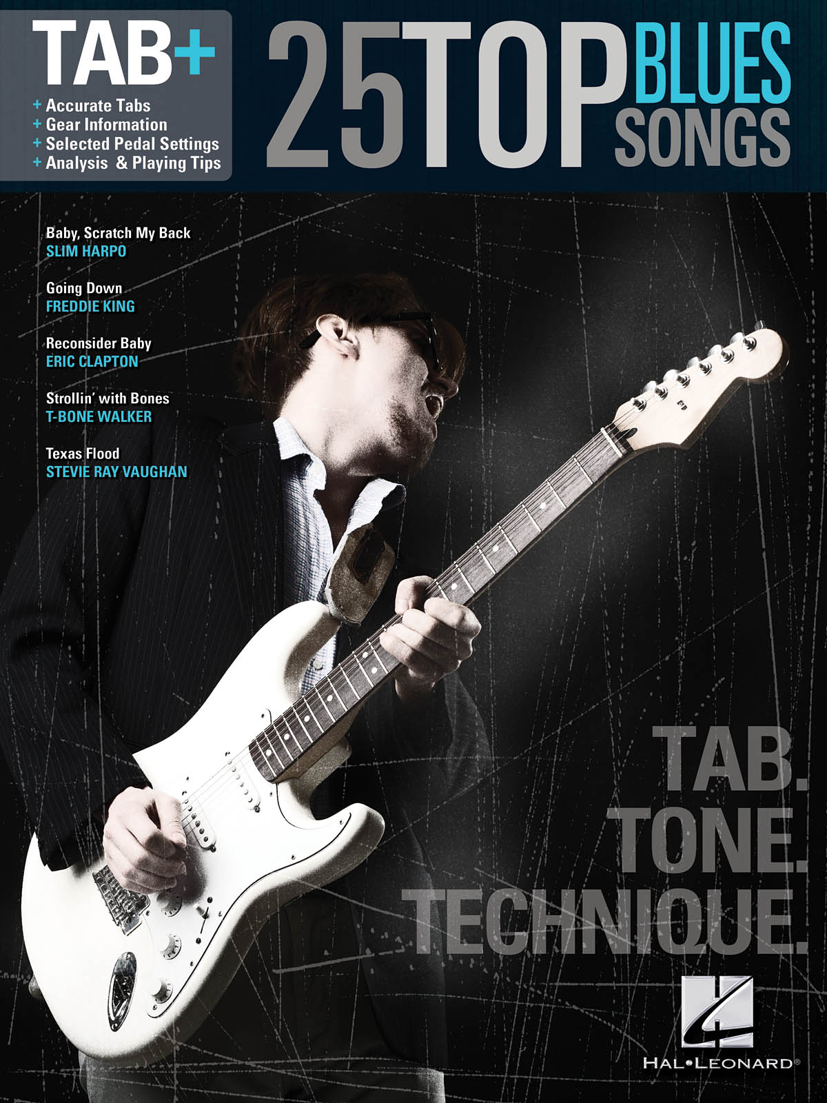 25 Top Blues Songs - Tab. Tone. Technique