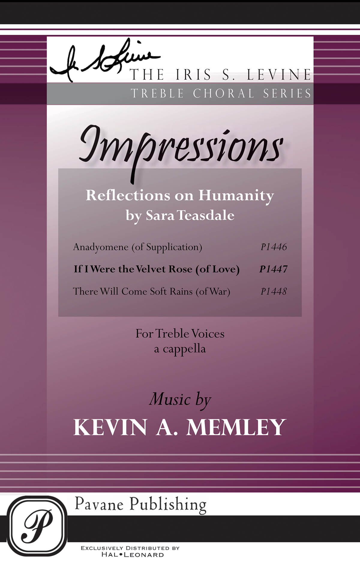 Kevin Memley: If I Were the Velvet Rose (SSAA)