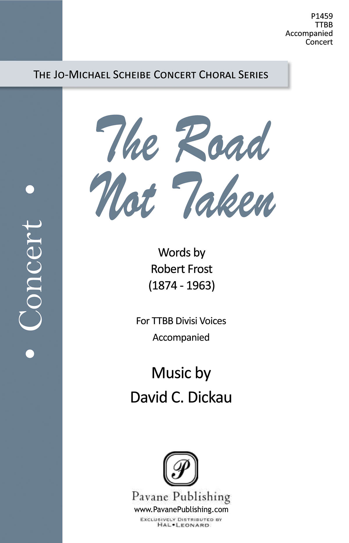 David Dickau: The Road Not Taken (TTBB)