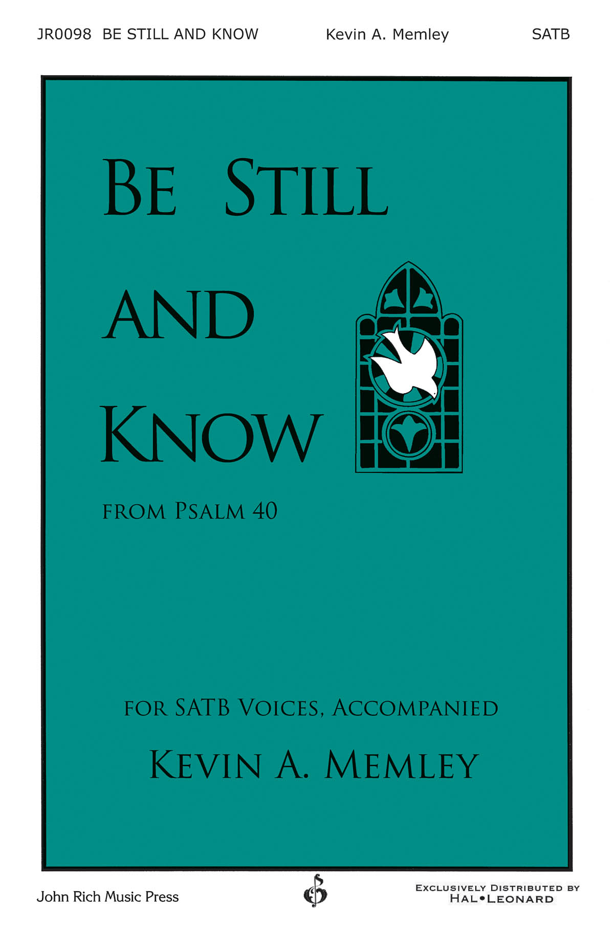 Be Still and Know