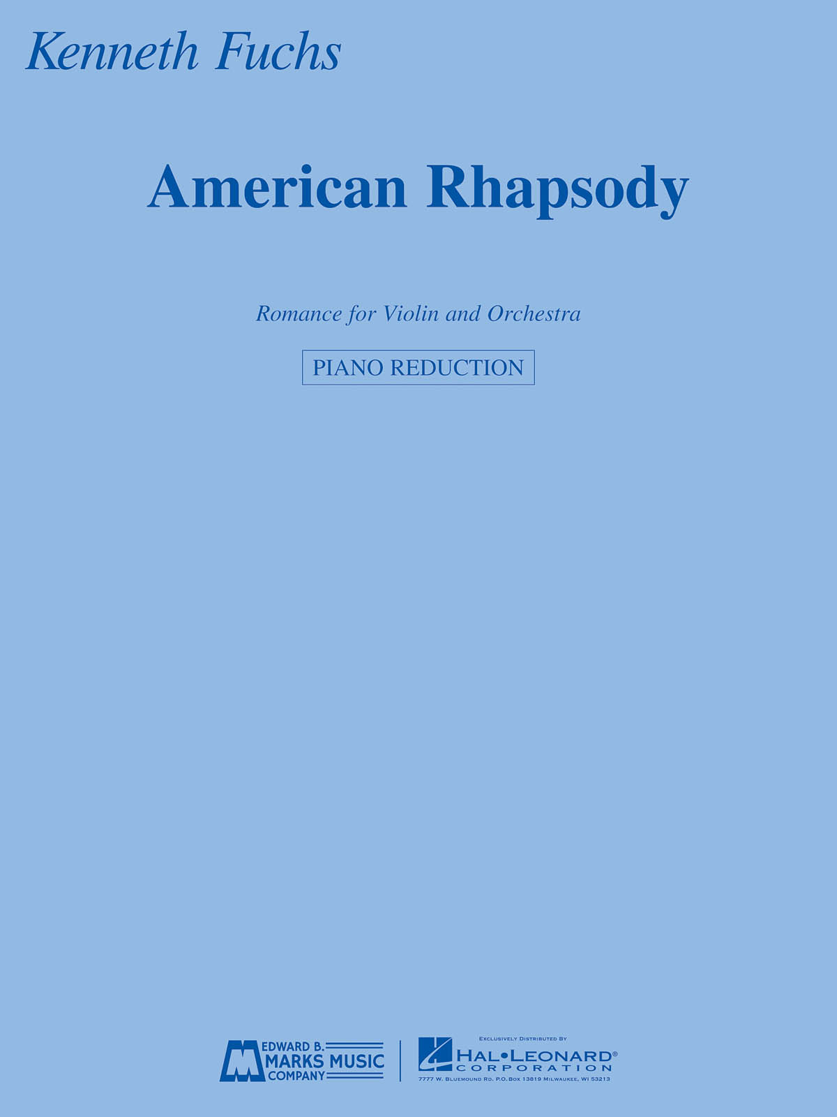 American Rhapsody(Romance for Violin and Orchestra Violin and Piano Reduction)