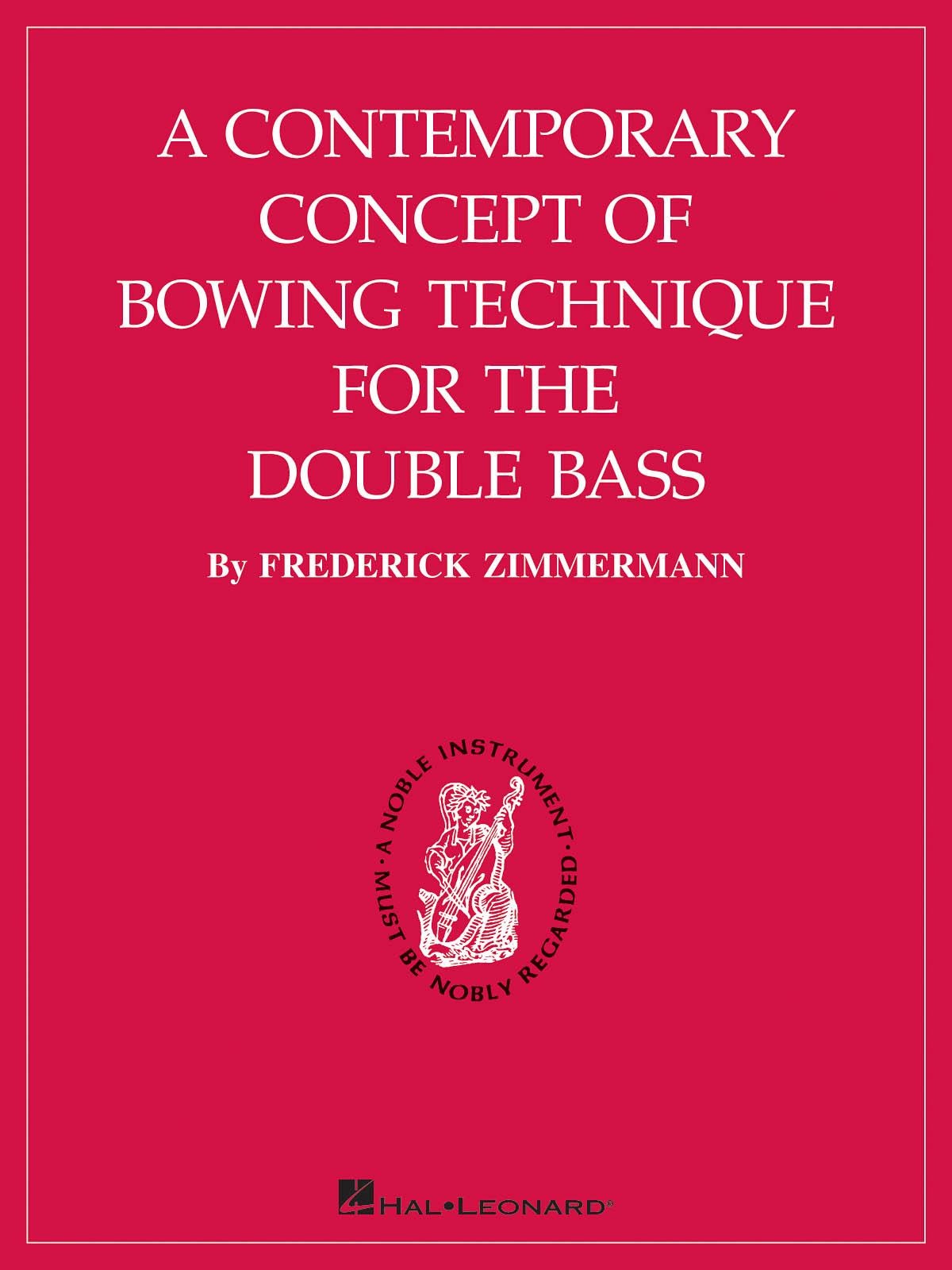 A Contemporary Concept of Bowing Technique(For The Double Bass)