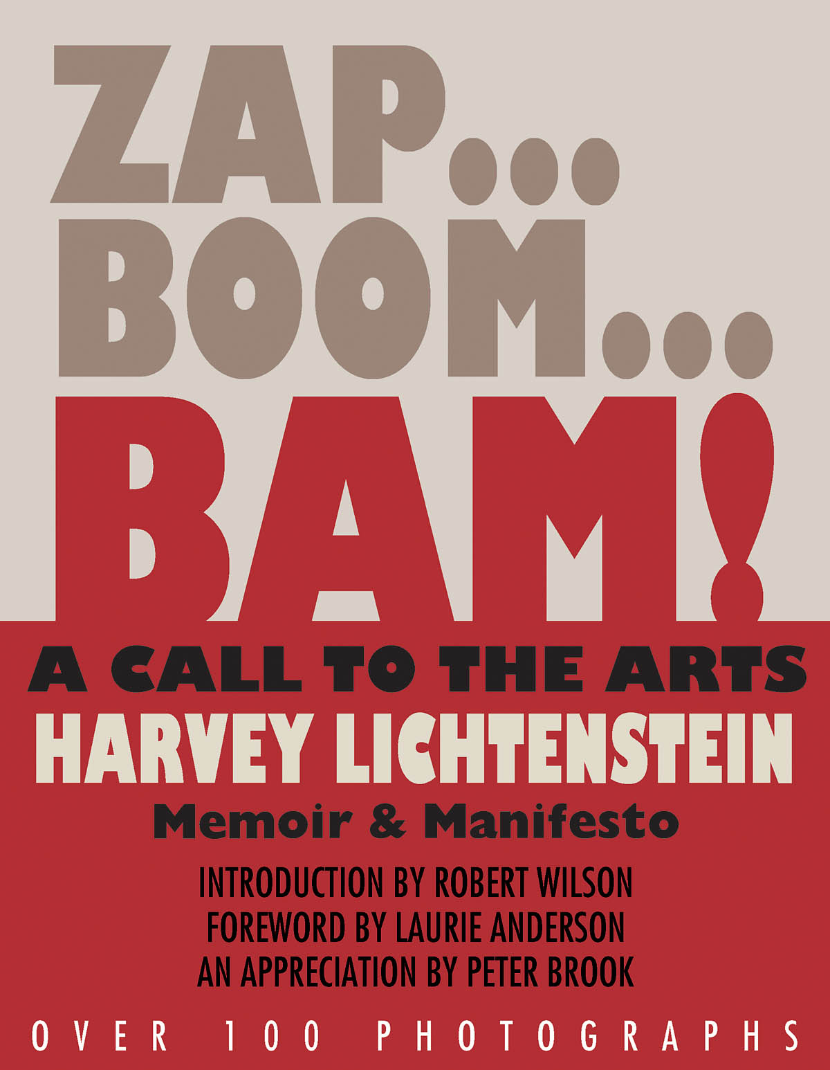 Zap...Boom...Bam! A Call to the Arts!(Memoir & Manifesto)