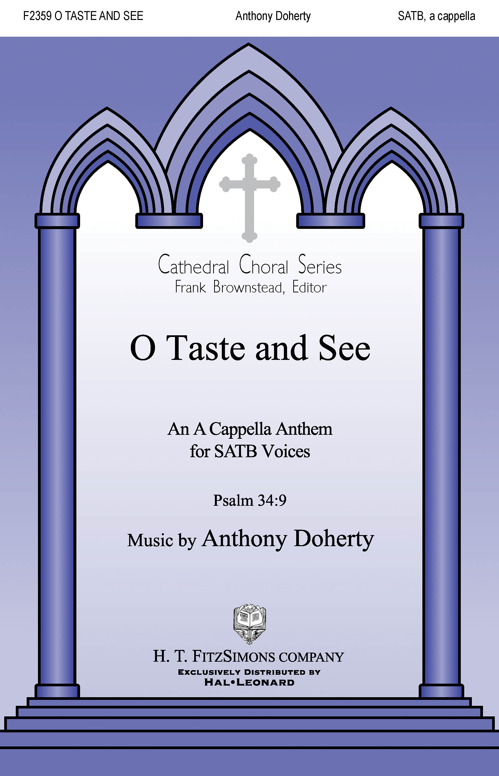 O Taste and See