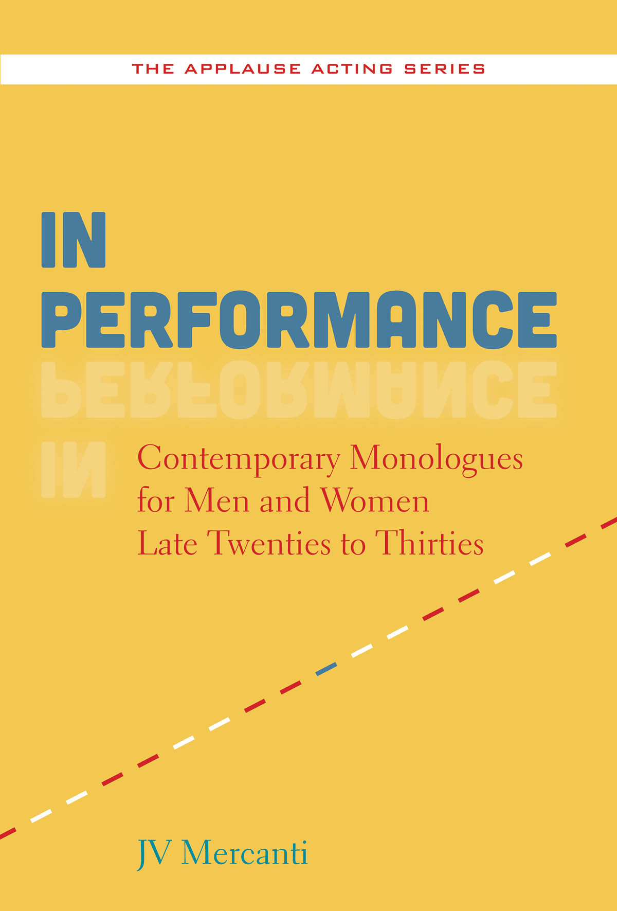 In Performancee(Contemporary Monologues fuer Men And Women)