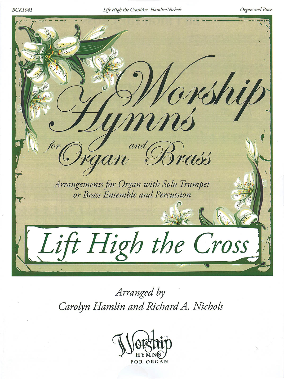 Lift High the Cross