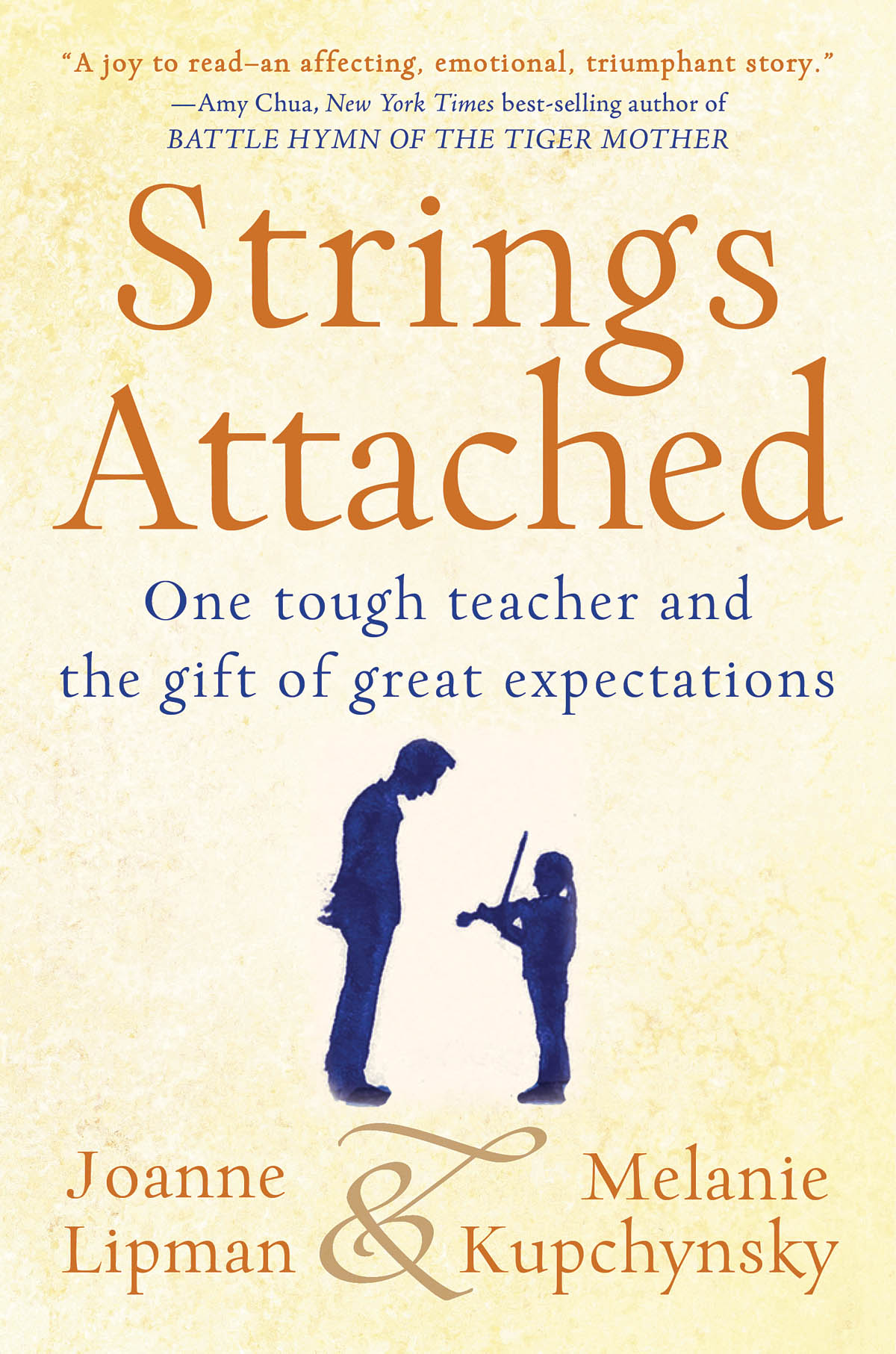 Strings Attached(One Tough Teacher and the Gift of Great Expectations)