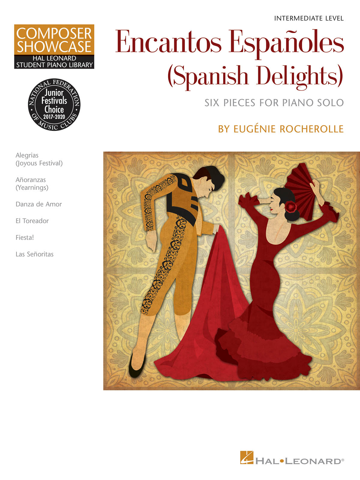 Encantos Españoles (Spanish Delights)(HLSPL Composer Showcase Intermediate Level)