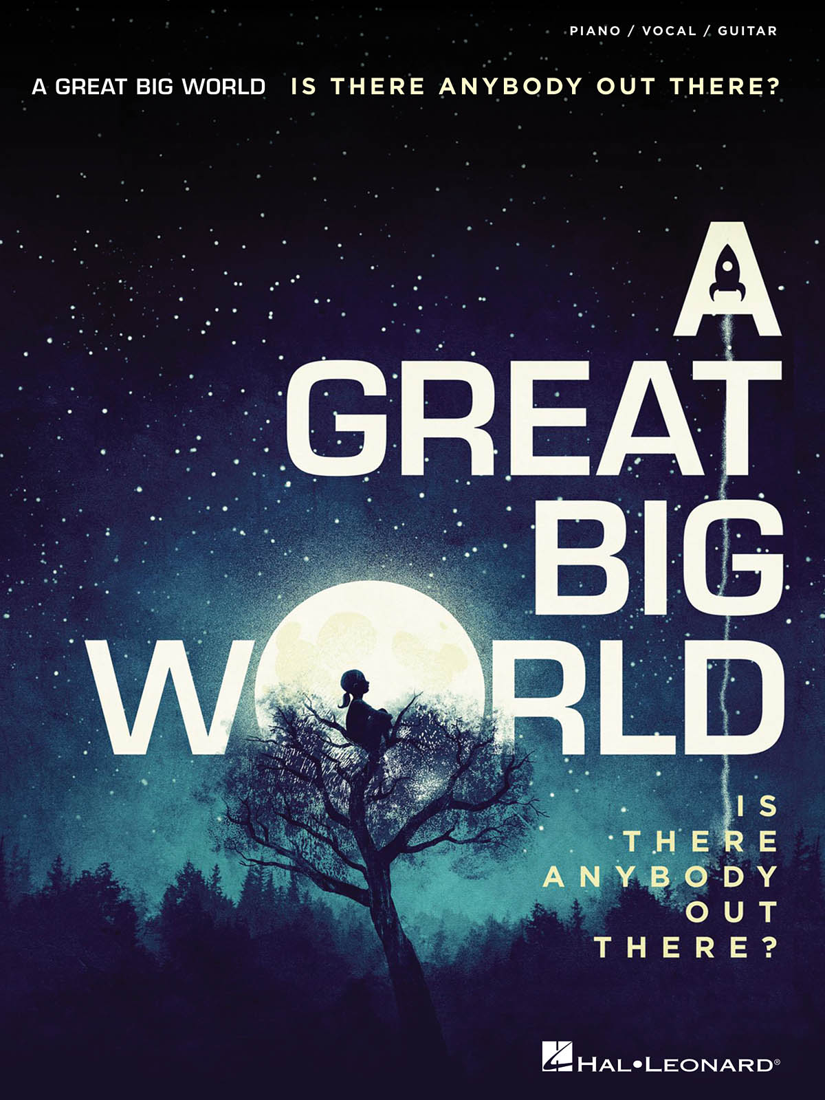 A Great Big World - Is There Anybody Out There?