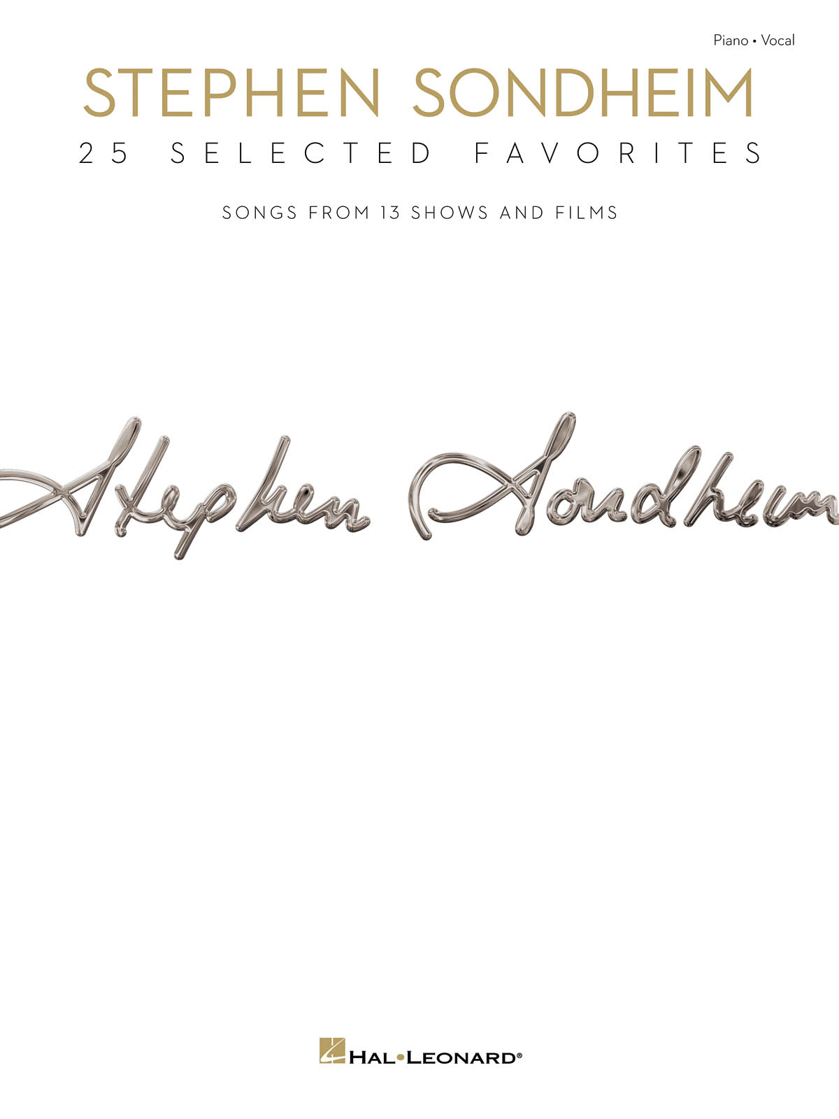 Stephen Sondheim - 25 Selected Favorites(Songs from 13 Shows and Films)