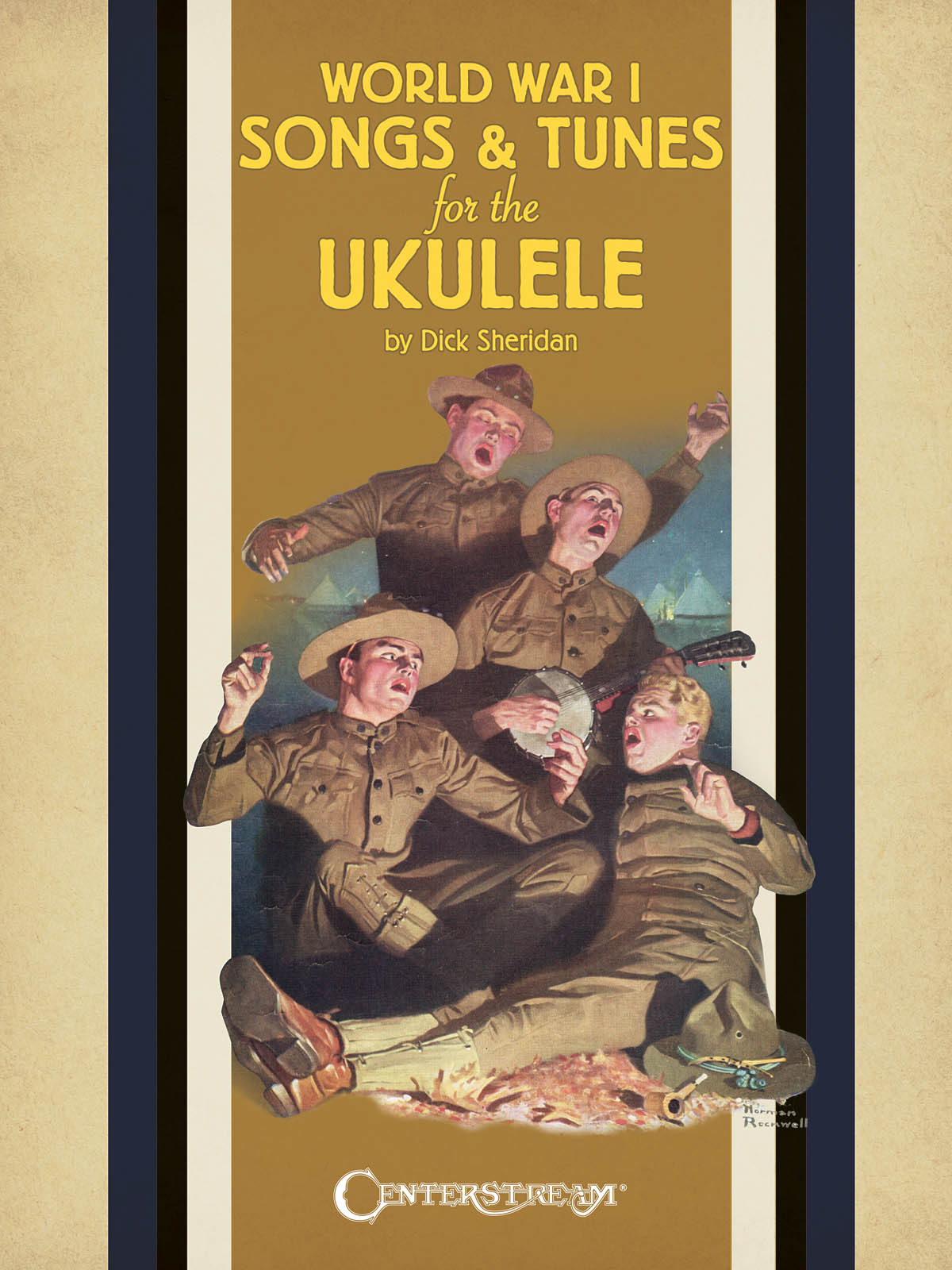 World War I Songs & Tunes For The Ukulele