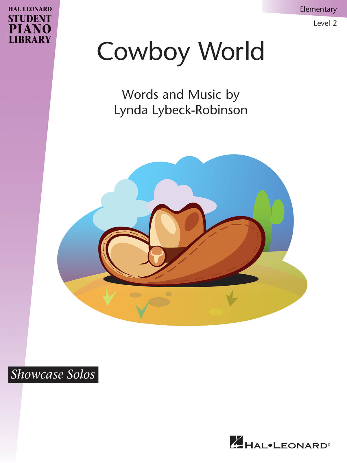 Cowboy World(Hal Leonard Student Piano Library Showcase Solo Level 2 Elementary)