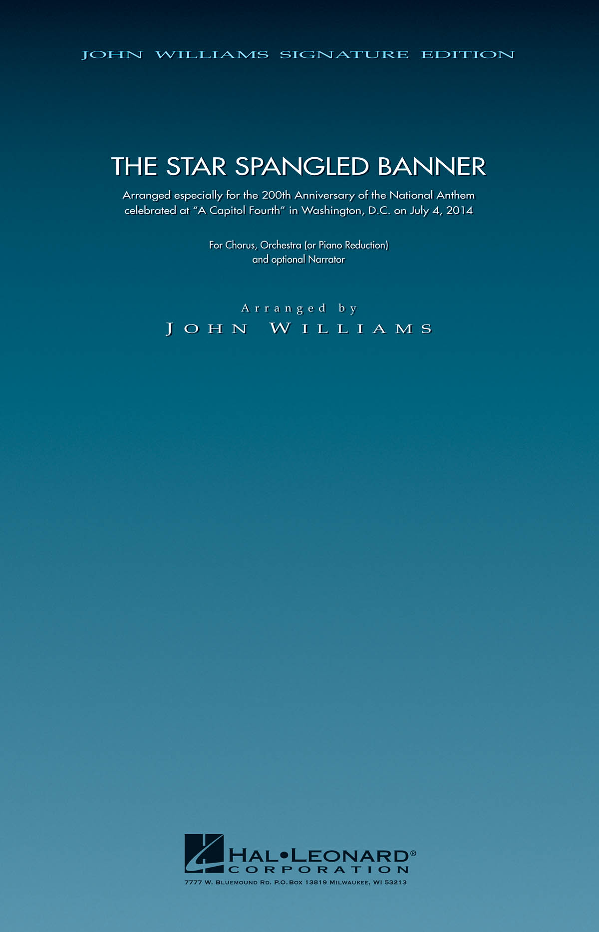 John Williams: The Star Spangled Banner (200th Anniversary Edition)
